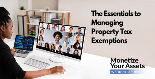 The Essentials to Managing Property Tax Exemptions